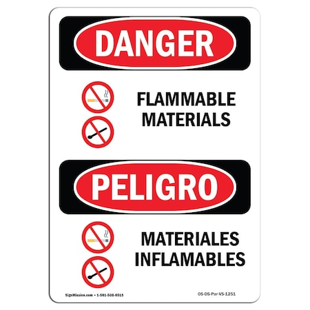 Signmission Safety Sign, OSHA Danger, 24" Height, Aluminum, Flammable Materials Bilingual Spanish OS-DS-A-1824-VS-1251
